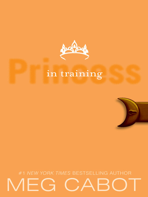 Title details for Princess in Training by Meg Cabot - Wait list